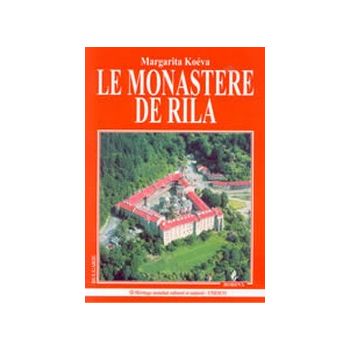 Le Monastere de Rila. (M.Koeva), “Борина“