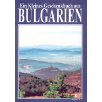 Ein Kleines Geschenkbuch aus Bulgarien. “Борина“