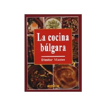 La cocina bulgara. (D.Mantov), May, Sofia, HB