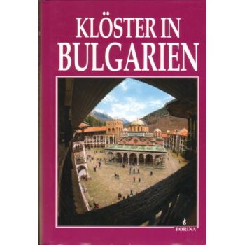 Kloster in Bulgarien. “Borina“