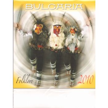 Bulgaria Folklore`2010. /стенен календар/