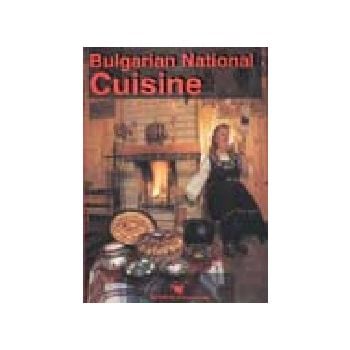 Bulgarian National Cuisine. /Plamen Slavchev/, P