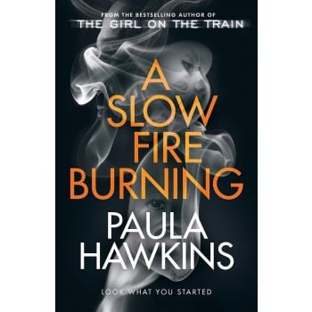 A SLOW FIRE BURNING