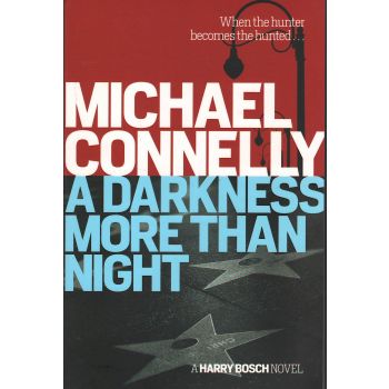 A DARKNESS MORE THAN NIGHT
