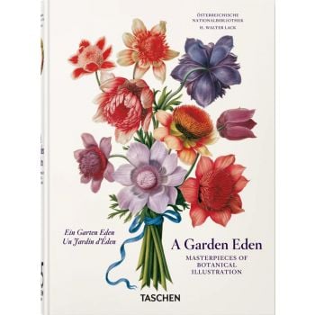 A Garden Eden. Masterpieces of Botanical Illustration