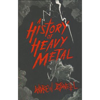 A HISTORY OF HEAVY METAL