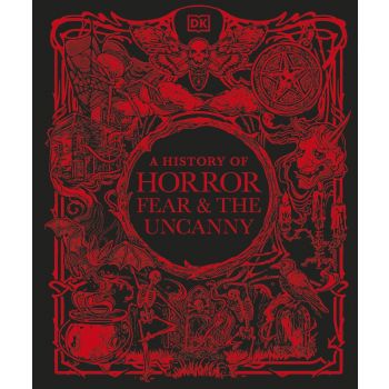 A History of Horror, Fear & the Uncanny