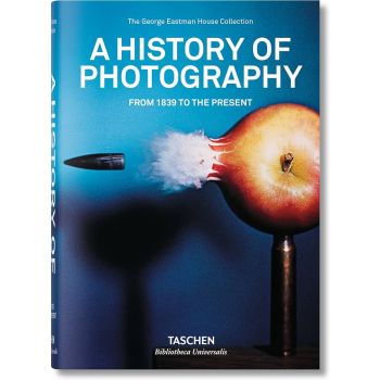 A HISTORY OF PHOTOGRAPHY: From 1839 to the prese