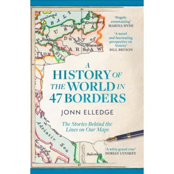 A History of the World in 47 Borders