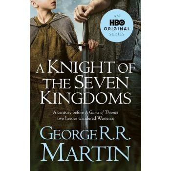 A Knight of the Seven Kingdoms (TV Tie-in Edition)