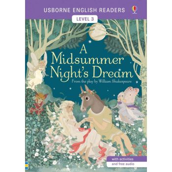 A MIDSUMMER NIGHT`S DREAM. “Usborne English Readers“, Level 3