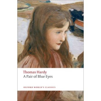 A PAIR OF BLUE EYES. “Oxford World`s Classics“