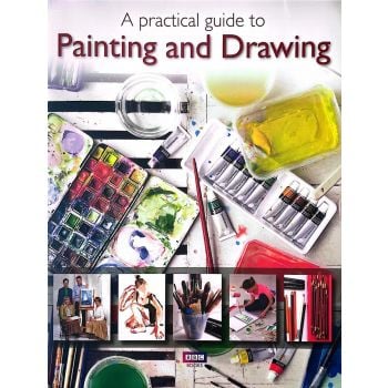 PRACTICAL GUIDE TO PAINTING & DRAWING
