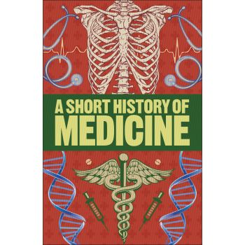 A SHORT HISTORY OF MEDICINE