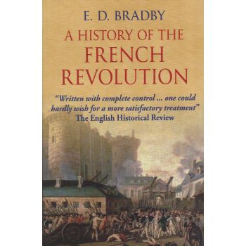 A SHORT HISTORY OF THE FRENCH REVOLUTION