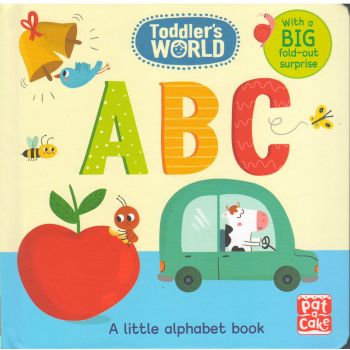 ABC: A Little Alphabet Book. “Toddler`s World“
