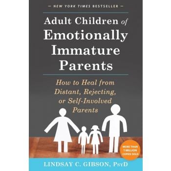 Adult Children of Emotionally Immature Parents