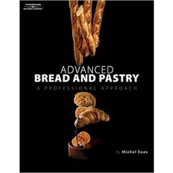 ADVANCED BREAD AND PASTRY