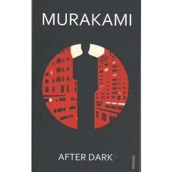 AFTER DARK. (H.Murakami)