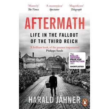 AFTERMATH: Life in the Fallout of the Third Reich