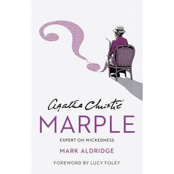 Agatha Christie`s Marple: Expert on Wickedness