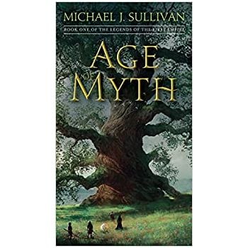 AGE OF MYTH: Book One of The Legends of the First Empire