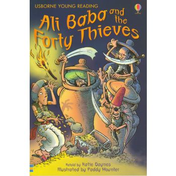 ALI BABA AND THE FORTY THIEVES. “Usborne First Reading“
