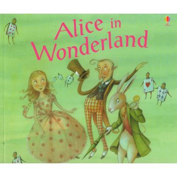 ALICE IN WONDERLAND. “Usborne Picture Books“