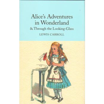ALICE`S ADVENTURES IN WONDERLAND AND THROUGH THE LOOKING-GLASS
