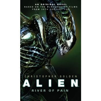 ALIEN - River of Pain - (Book 3)