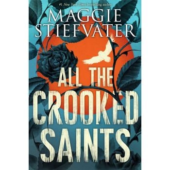 ALL THE CROOKED SAINTS