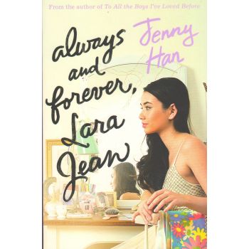 ALWAYS AND FOREVER, LARA JEAN
