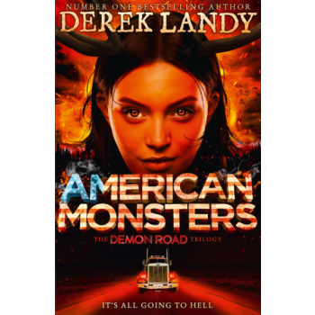 AMERICAN MONSTERS. “The Demon Road“, Book 3