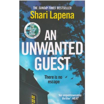 AN UNWANTED GUEST