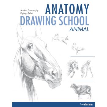 ANATOMY DRAWING SCHOOL: Animals
