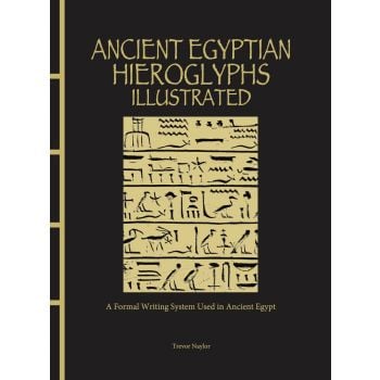 ANCIENT EGYPTIAN HIEROGLYPHS ILLUSTRATED