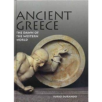 ANCIENT GREECE: The Dawn Of The Western World