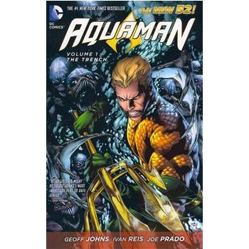 AQUAMAN: The Trench, Volume 1