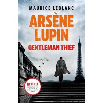 ARSENE LUPIN, GENTLEMAN-THIEF