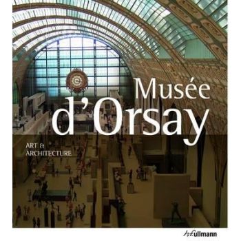 ART & ARCHITECTURE MUSEE D`ORSAY