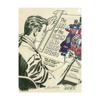 THE ART OF THE SIMON AND KIRBY STUDIO