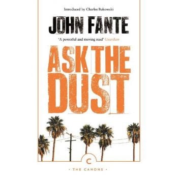 ASK THE DUST