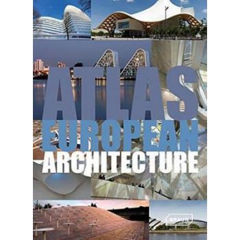 ATLAS OF EUROPEAN ARCHITECTURE