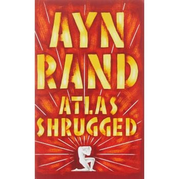 ATLAS SHRUGGED. (A. RAND)