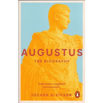 AUGUSTUS: The Biography