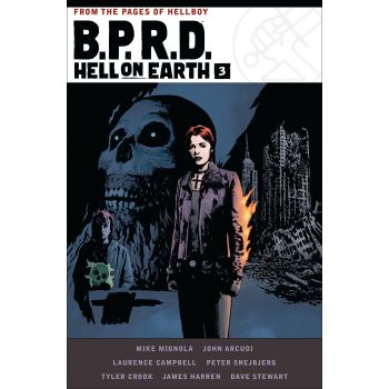 B.P.R.D.: Hell On Earth, Volume 3