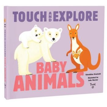 BABY ANIMALS. “Touch and Explore“