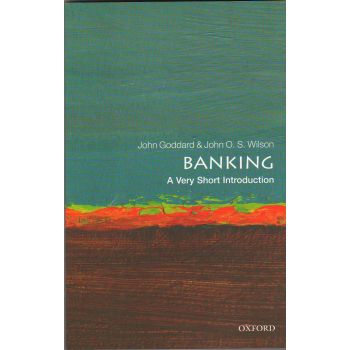 BANKING: A Very Short Introduction
