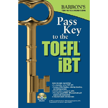 BARRON`S PASS KEY TO THE TOEFL iBT WITH MP3 AUDIO, 9th Edition