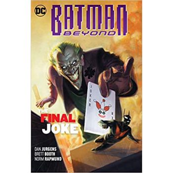 BATMAN BEYOND: The Final Joke, Volume 5